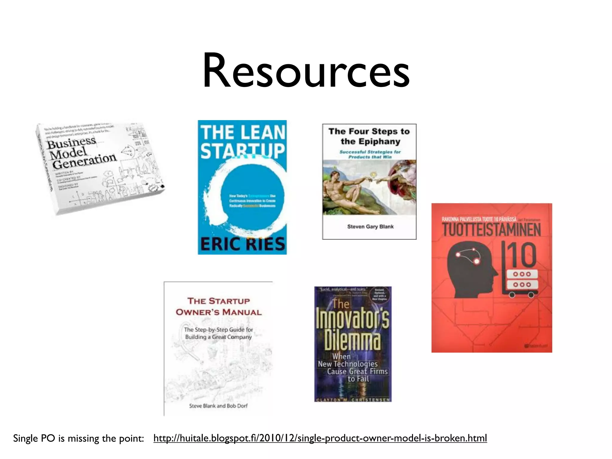 Resources




Single PO is missing the point: http://huitale.blogspot.ﬁ/2010/12/single-product-owner-model-is-broken.html
 