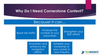 How to create cornerstone content that drives traffic to your website