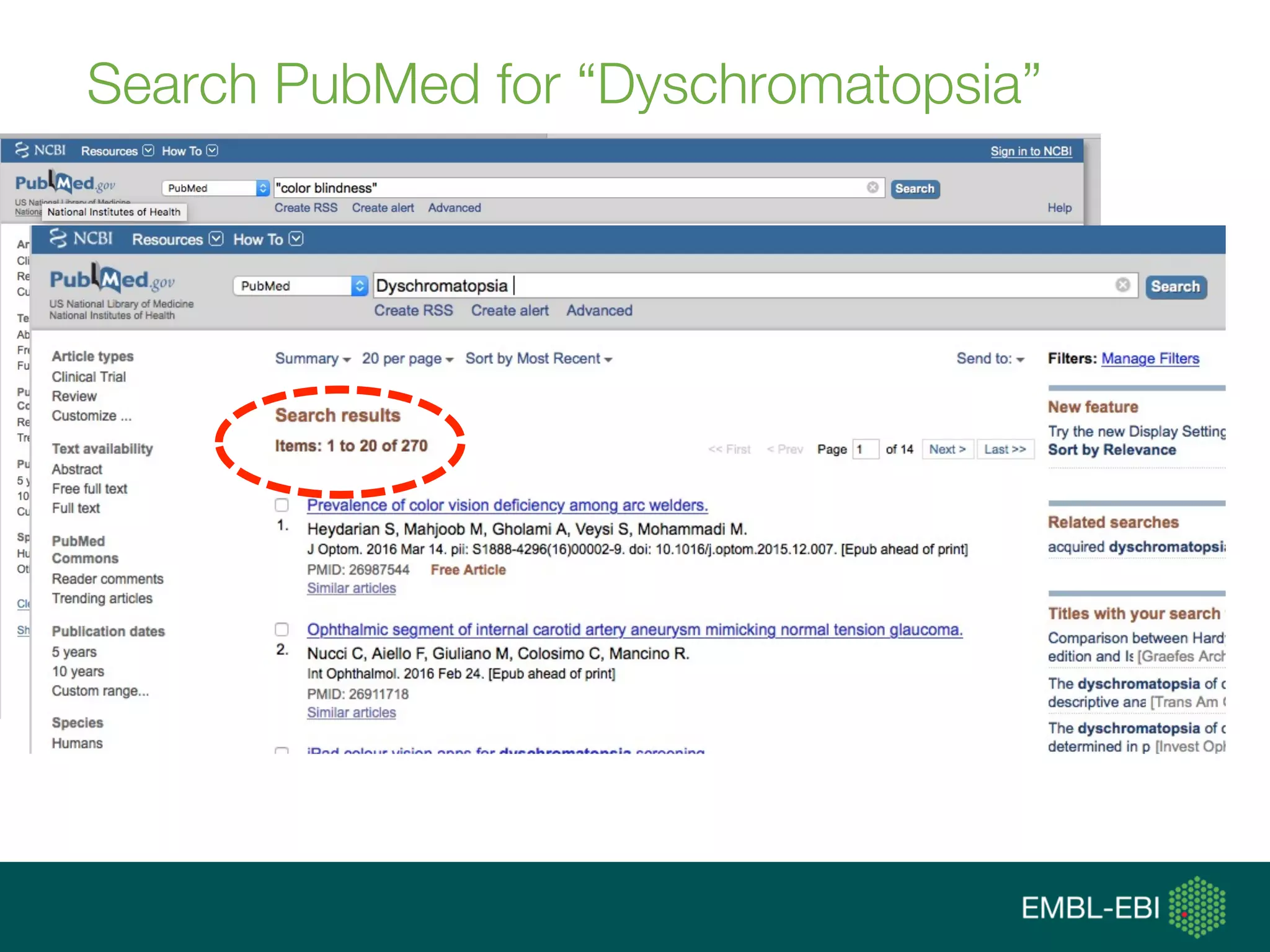 Search PubMed for “Dyschromatopsia”
 