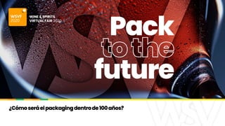 Pack To The Future