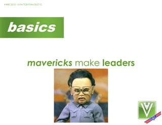 basicsmavericksmake leaders