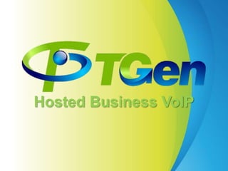 Hosted Business VoIP
 