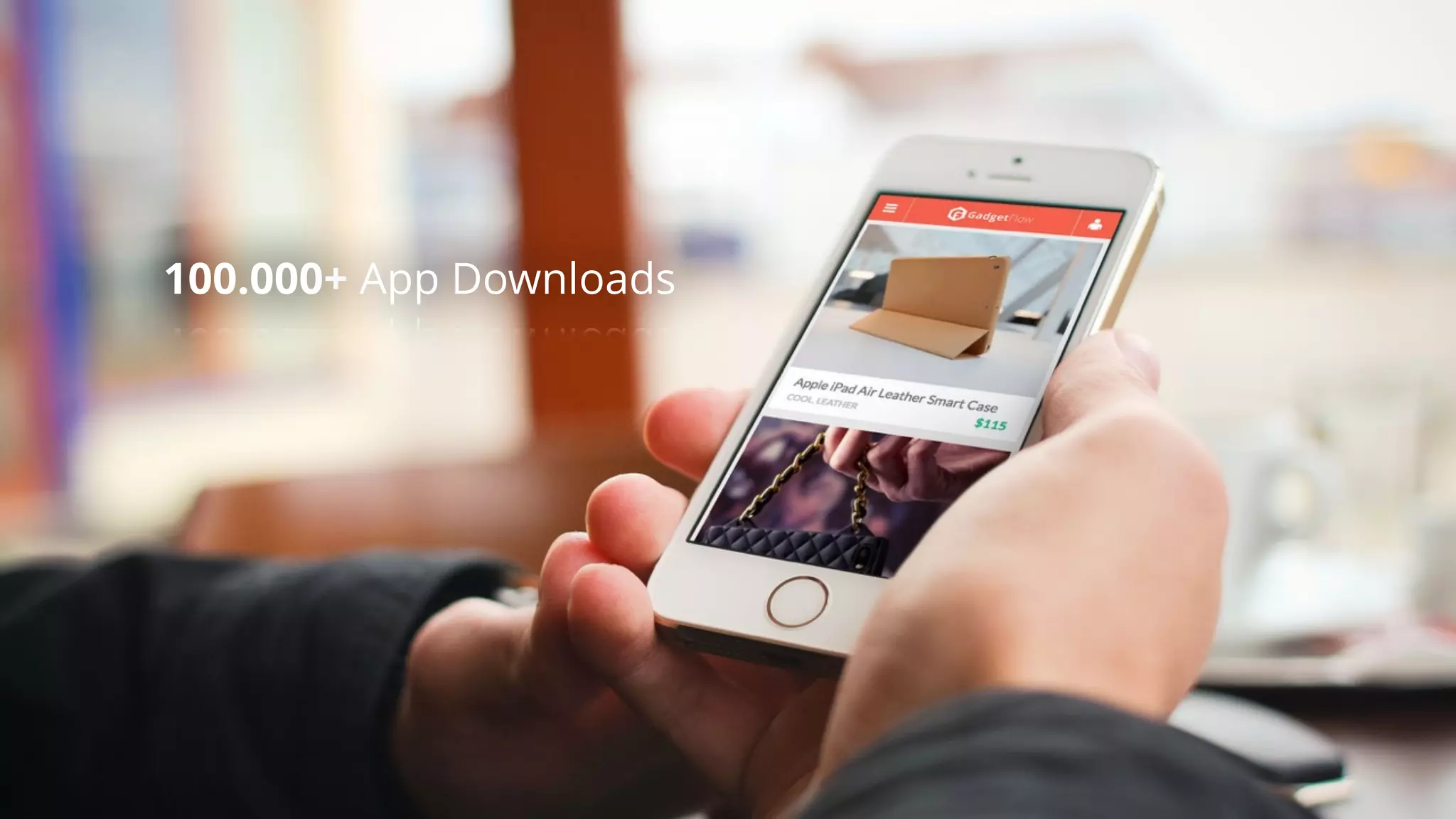 100.000+ App Downloads