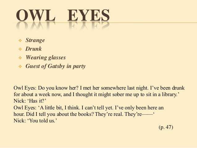 owl big eyes wonderful gatsby essay owl eyes terrific gatsby essay