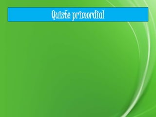 Quiste primordial
 