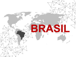 BRASIL 
 