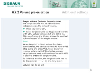 6.7.2 Volume pre-selection   Additional settings




                                                   45
 