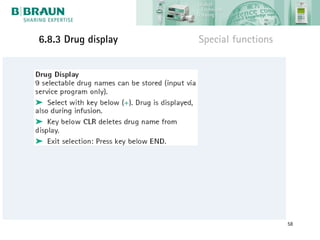 6.8.3 Drug display   Special functions




                                         58
 