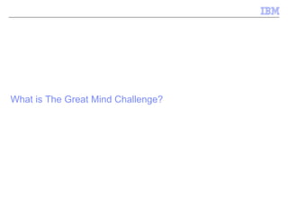 What is The Great Mind Challenge?  