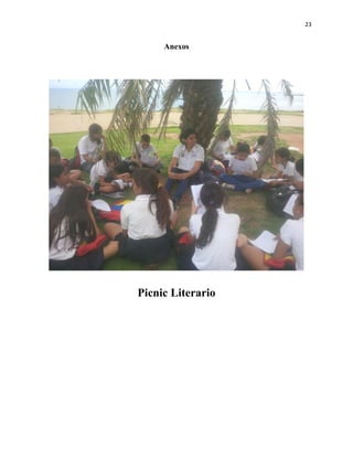 23
Anexos
Picnic Literario
 