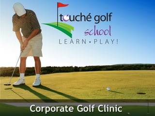 Corporate Golf Clinic  