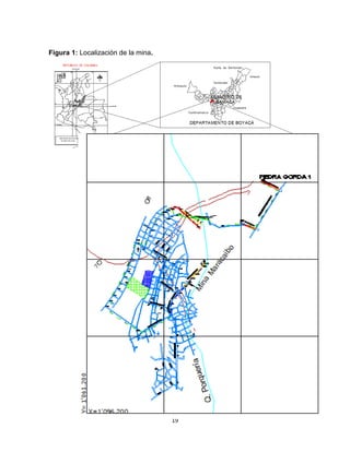 19
Figura 1: Localización de la mina.
 
