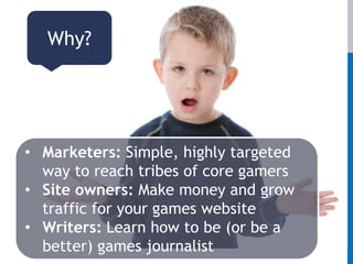 Who?The Games Tribe has been set up by a team of games and media veterans with more than 30 years experience