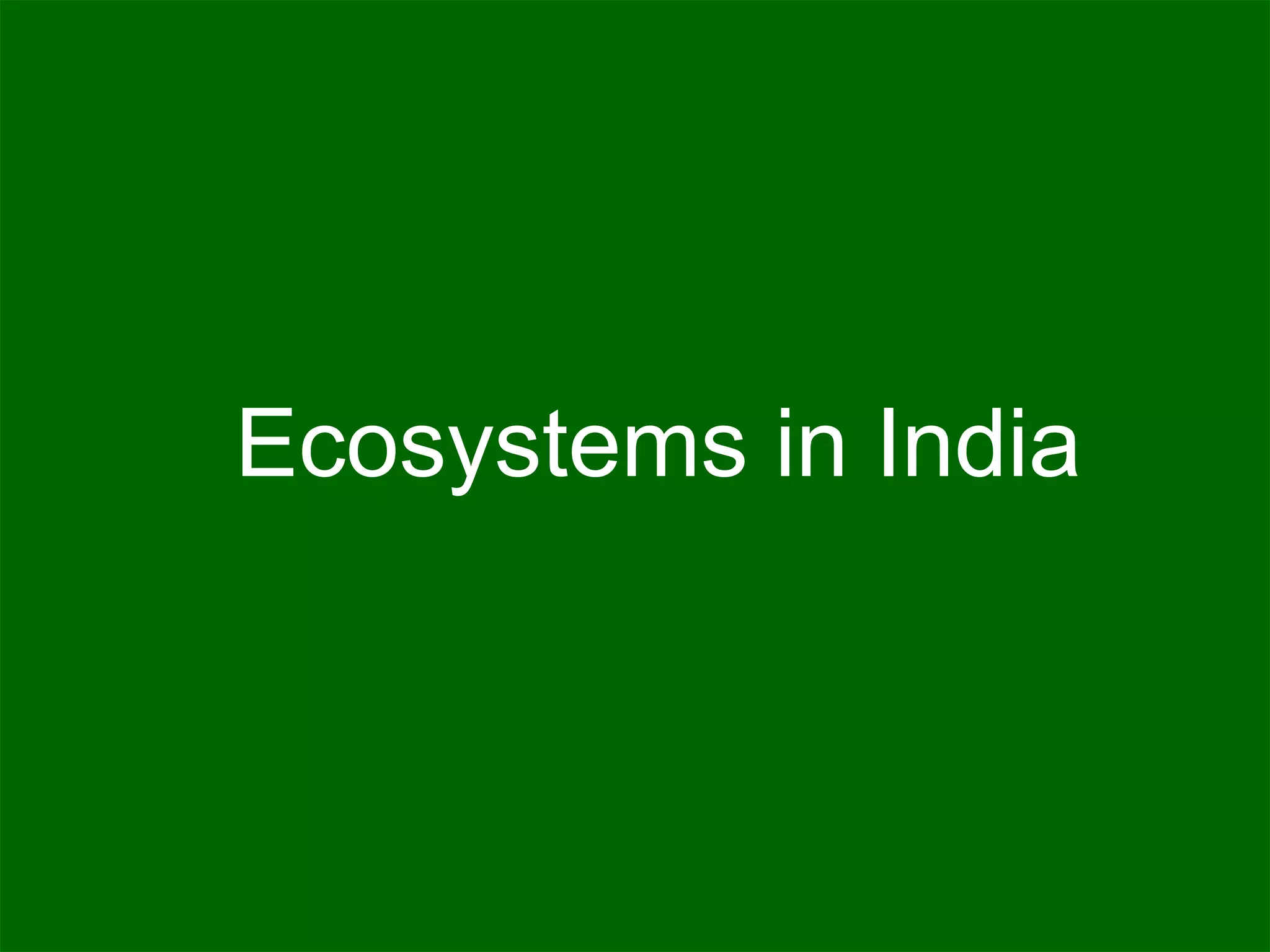 Ecosystems in India 