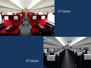 2ª classe
1ª classe
 