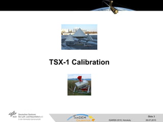 TSX-1 Calibration 