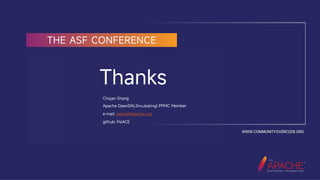 CommunityOverCode
Thanks
Chojan Shang
Apache OpenDAL(Incubating) PPMC Member
e-mail: psiace@apache.org
github: PsiACE
 