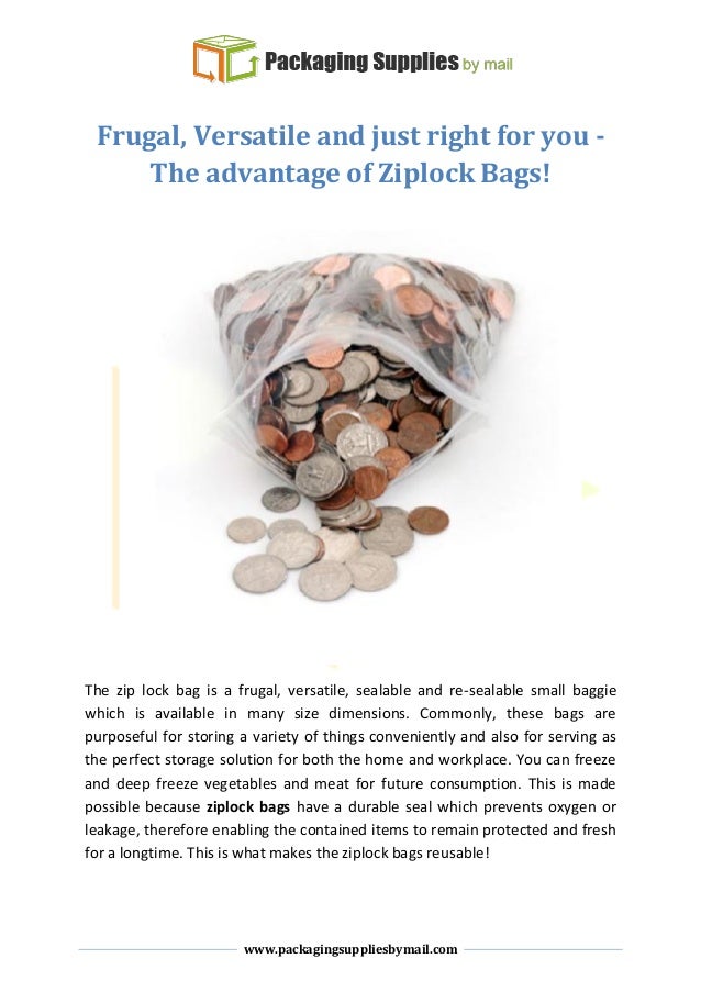 Tha advantages of ziplock bags
