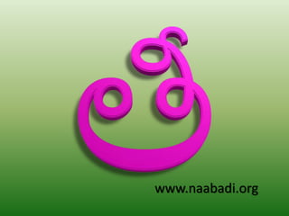 www.naabadi.org
 