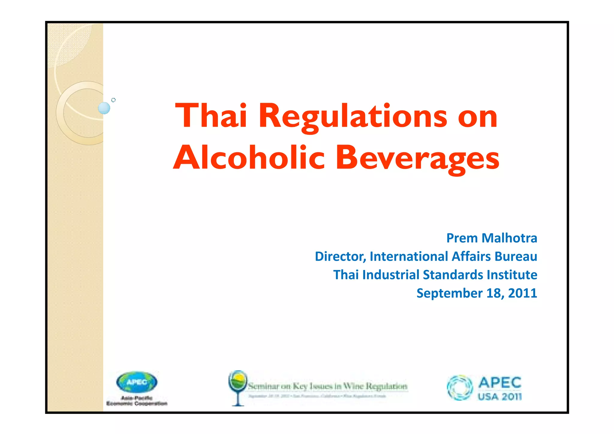 Thai Alcoholic Beverages Regulations 2011 PPT