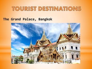 The Grand Palace, Bangkok
 