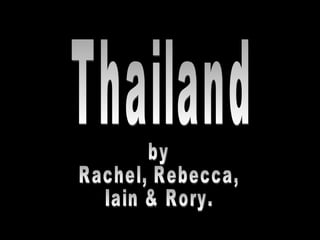Thailand by L4