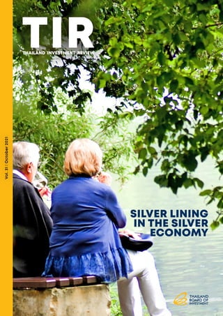 Vol.
31
l
October
2021
SILVER LINING
IN THE SILVER
ECONOMY
 