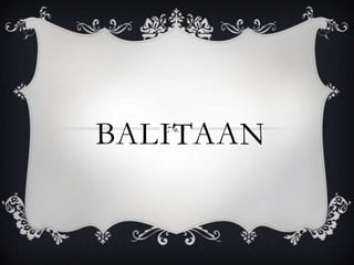 BALITAAN

 