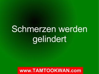 Schmerzen werden gelindert 