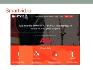 Smartvid.io
 