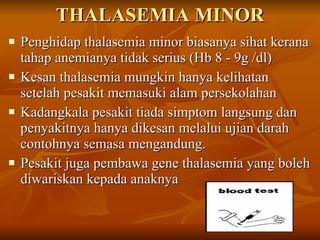 Thalasemia boleh dicegah dengan