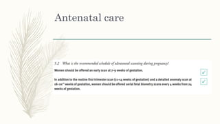 Antenatal care
 