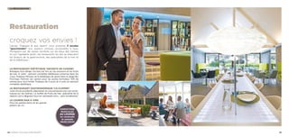 la restauration
Restauration
croquez vos envies !
Carnac Thalasso  spa resort® vous propose 3 escales
“gourmandes” aux saveurs uniques, accessibles à tous.
Plongeant par de vastes verrières sur les eaux des Salines
ou sur l’agréable jardin, les restaurants du site se disputent
les faveurs de la gastronomie, des spécialités de la mer et
de la diététique !
Le restaurant diététique “Secrets de cuisine”
Bretagne Sud oblige, l’accent est mis sur les poissons et les fruits
de mer. À noter : pension complète diététique comprise dans les
cures Thalasso Minceur et la diététique du sport dans le stage Bio
Form’eau Féminin (en option pour les autres formules). 10% de
remise pour tout forfait Thalasso de 4 jours et 4 nuits en pension
complète diététique.
Le restaurant gastronomique “Le Clipper”
Jouit d’une excellente réputation et vous propose une vue somp-
tueuse sur les Salines. Le buffet de fruits de mer, spécialité de la
maison, est à déguster tous les vendredis soirs… sans modération.
Le Lounge Bar à vins
Pour les petites faims et les grands
plaisirs du vin.
animations
musicales
au lounge
les vendredis
et samedis
18h30/22h30
42 / Carnac thalasso  spa resort® 43
 