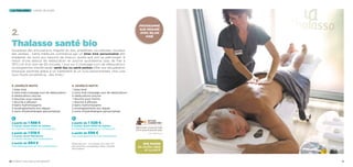2.
Thalasso santé bio
Souplesse des articulations, fragilité du dos, problèmes circulatoires, lourdeur
des jambes… Cette médicure commence par un bilan kiné personnalisé afin
d’adapter les soins aux besoins de chacun, quelle que soit sa pathologie. À
raison d’une séance de rééducation en piscine quotidienne (eau de mer à
33°C) et d’un soin de 50 minutes, 1 jour sur 2 (massage suivi de rééducation),
ce programme orienté santé, santé dos ou santé jambes offre une récupération
physique optimale grâce à un traitement et un suivi personnalisés. Une cure
sous haute surveillance… des kinés !
6 jours/6 nuits
1 bilan kiné
3 soins kiné (massage suivi de rééducation)
6 rééducations piscine
2 douches sous marine
1 douche à affusion
3 bains hydromassants
3 enveloppements aux algues
3 soins d’hydrothérapie personnalisés
4 jours/4 nuits
1 bilan kiné
2 soins kiné (massage suivi de rééducation)
4 rééducations piscine
1 douche sous marine
1 douche à affusion
2 bains hydromassants
2 enveloppements aux algues
2 soins d’hydrothérapie personnalisés
la thalasso longs séjours
à partir de 1 028 €
à Carnac resort Hôtel les Salines
en chambre double et en 1/2 pension
à partir de 596 €
hors hébergement et hors restauration
à partir de 1 488 €
à Carnac resort Hôtel les Salines
en chambre double et en 1/2 pension
à partir de 1 018 €
à Carnac resort Résidence
en studio double, hors restauration
à partir de 894 €
hors hébergement et hors restauration
Spa marin
en Accès libre
et illimité
Programme
sur mesure
avec bilan
kiné
Détail des prix : voir annexe. Prix nets TTC
par personne, susceptibles d’être modifiés
sans préavis.
200 € pour 4 jours/4 nuits
270 € pour 6 jours/6 nuits
Option
connectée !
Voir détail p.5
10 / Carnac thalasso  spa resort® 11
 