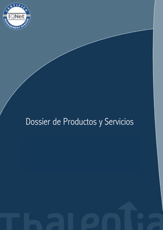 Dossier de Productos y Servicios
 