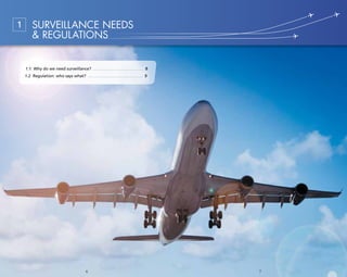 76
SURVEILLANCE NEEDS
 REGULATIONS
1
1.1 Why do we need surveillance? . . . . . . . . . . . . . . . . . . . . . . . . . . . . . 	8
1.2 Regulation: who says what? . . . . . . . . . . . . . . . . . . . . . . . . . . . . . . . 	9
 