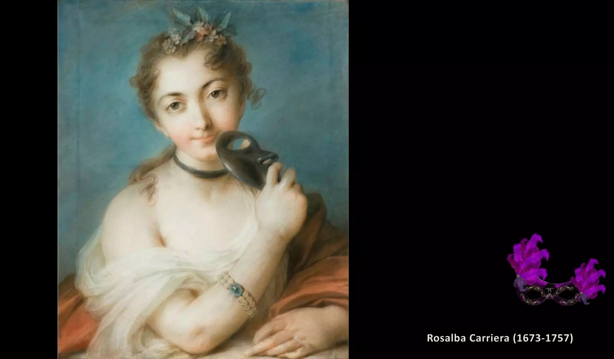 Rosalba Carriera (1673-1757)