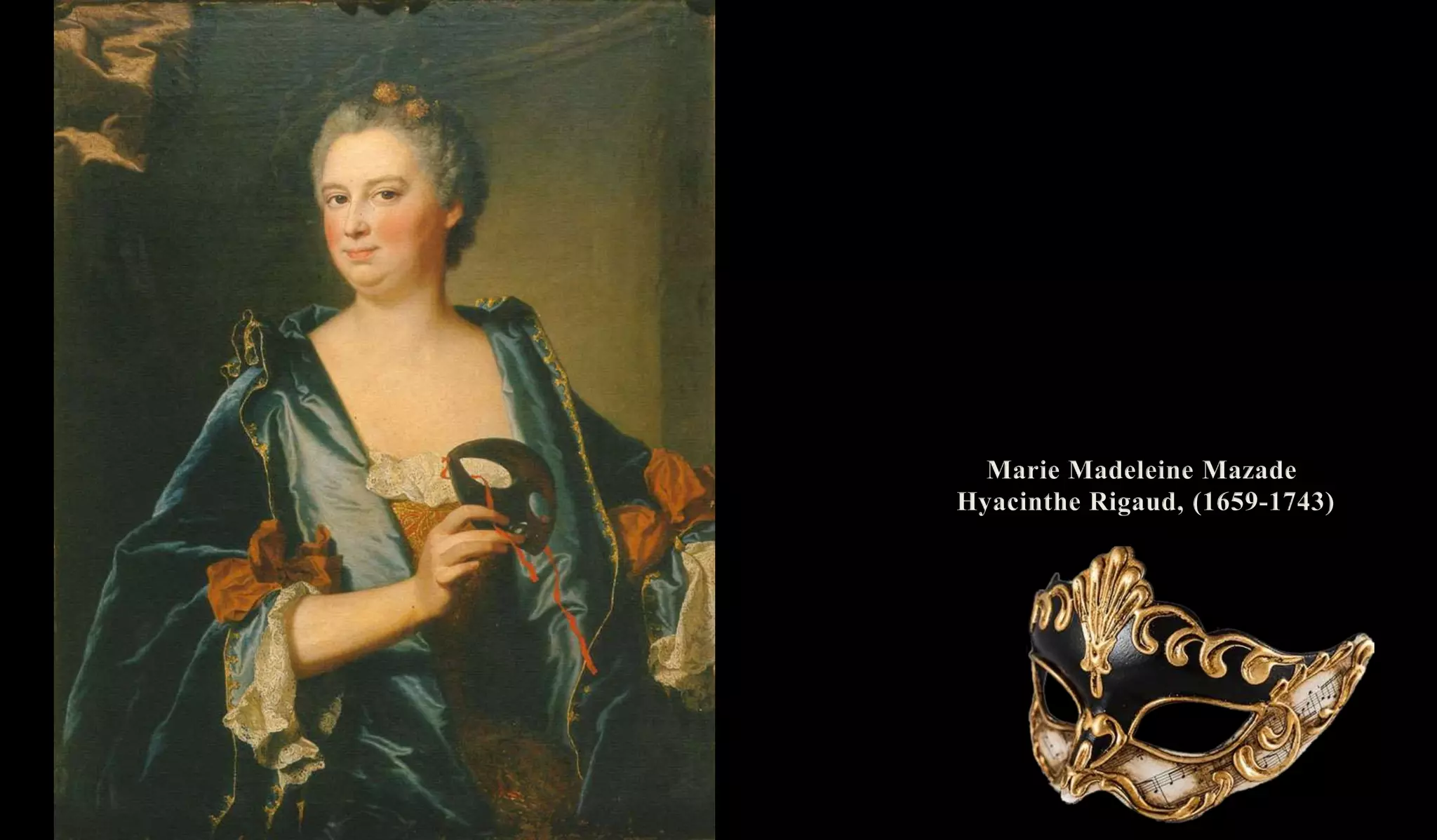 Marie Madeleine Mazade
Hyacinthe Rigaud, (1659-1743)