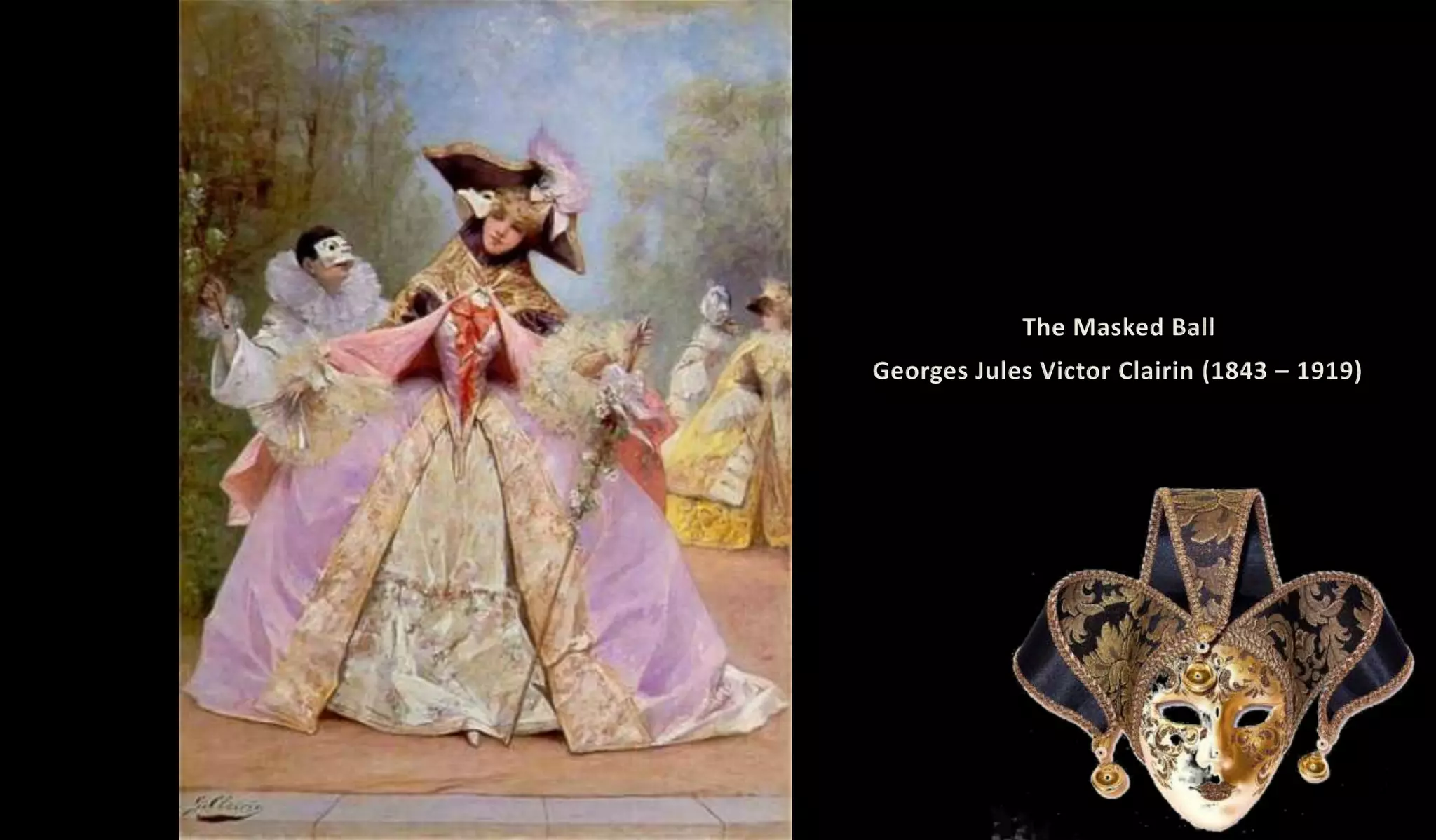 Georges Jules Victor Clairin (1843 – 1919)
The Masked Ball