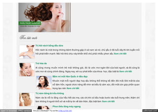 Trị hôi nách bằng dầu dừa
Hôi nách là một trong những bệnh thường gặp ở cả nam và nữ, chủ yếu ở độ tuổi dậy thì khi tuyến mồ
hôi phát triển mạnh. Mùi hôi khó chịu này khiến khổ chủ phải nhiều phen xấu Xem chi tiết

Trẻ hóa da
Ai cũng mong muốn mình trẻ mãi không già, đó là ước mơ ngàn đời của loài người, và đó cũng là
ước mơ vô cùng chính đáng. Ngày nay, với sự phát triển của khoa học, đặc biệt là Xem chi tiết
Bấm mí mắt Hàn Quốc ở đâu đẹp
Khuôn mặt mỗi người đẹp hay xấu không thể không kể đến đôi mắt. Đôi mắt là cửa
sổ tâm hồn, ngoài chức năng để nhìn và biểu lộ cảm xúc, đôi mắt còn góp phần quan
trọng tạo nên Xem chi tiết
Trị nám bằng lá trầu không
Nám da là nỗi lo lắng của hầu hết các mẹ, các chị khi có bầu hoặc bước vào tuổi trung niên, thậm chí
làm không ít người khổ sở và mất tự tin về bản thân, đặc biệt làm Xem chi tiết
Phun thêu lông mày ngang

open in browser PRO version

Are you a developer? Try out the HTML to PDF API

pdfcrowd.com

 