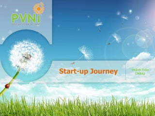 Start-up Journey Thành Trần
(MBA)
 