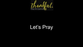 Let’s Pray
 