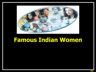 Famous Indian Women 