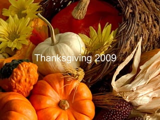 Thanksgiving 2009 