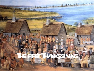 The first Thanksgiving 