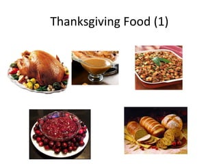 Thanksgiving Food (1)
 