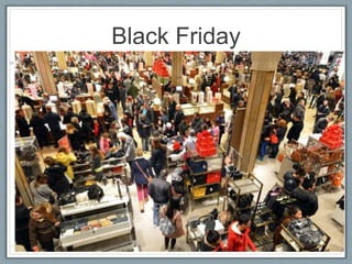Black Friday 
