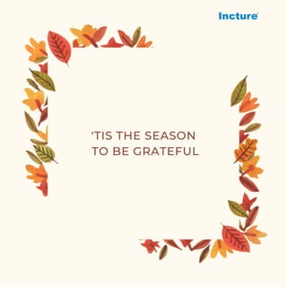 Happy ThanksGiving | Incture