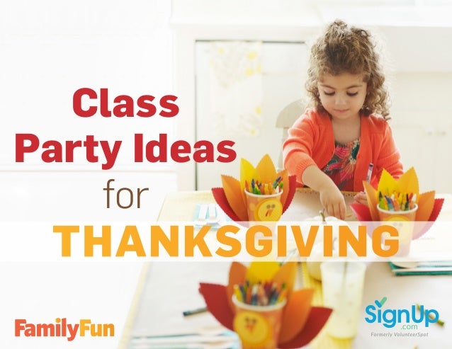Thanksgiving Class Party Ideas thanksgiving-class-party-ideas