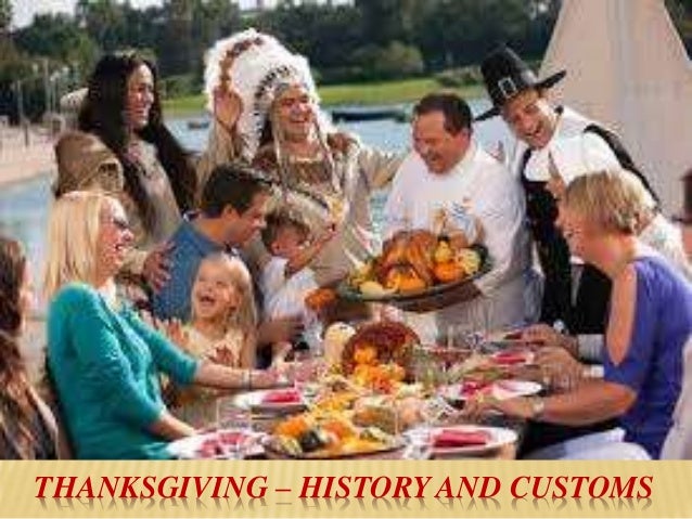 Thanksgiving history and customs